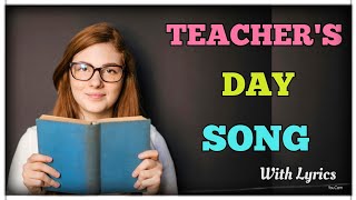 Teachers Day Song English  Best Teachers Day Song [upl. by Hyacinthe]