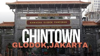 CHINATOWN GLODOK JAKARTA [upl. by Hatcher]