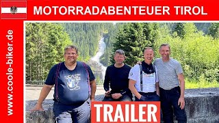 Trailer  Motorcycle Adventure Tyrol  Travel Documentation  HD  Motorcycle Tour CooleBikers [upl. by Ordnasela825]