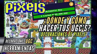 Así puedes hacer UGCs decoraciones en Pixels [upl. by Aun]