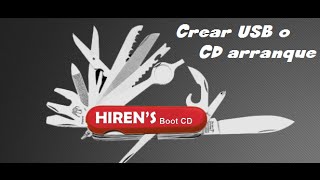 Crear USB o CD Booteable Hiren´s Boot 152 [upl. by Claudius930]