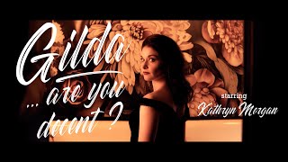 quotGilda Are You Decentquot  Short Film  Kathryn Morgan [upl. by Codd]