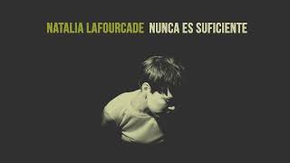 Natalia Lafourcade  Nunca es suficiente [upl. by Eniksre]