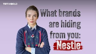 What are famous brands hiding from you  Episode 1 Nestle Company [upl. by Cassandra230]