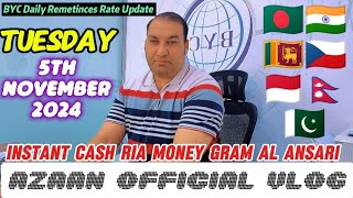 BYC Daily Remetinces Rate Update Tuesday 5th November 2024 🇵🇰🇵🇭🇮🇳🇳🇵🇱🇰🇮🇩🇧🇩💵💰azaanofficialvlog9129 [upl. by Nynnahs416]