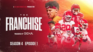 The Franchise Ep 1 Chasing History  Reflecting on 2022 Training Camp Begins  Kansas City Chiefs [upl. by Nonnahsed]