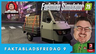 Faktabladsfredag 9  Farming Simulator 25 [upl. by Sremmus]