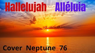 Alléluia CoverNeptune76 [upl. by Itnavart]