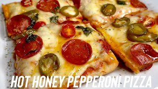 HOW TO MAKE HOT HONEY PEPPERONI PIZZA [upl. by Lamarre]