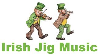 Irish Jig Music Best of Irish Jig Music Fast for Dance Traditional with Fiddle [upl. by Asen]