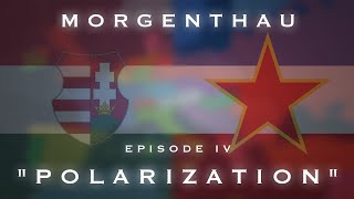 Morgenthau  Episode IV Polarization [upl. by Nairb]