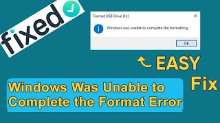 Fix Your Drive Windows Was Unable to Complete the Format Error Solution  Rescue Digital Media [upl. by Alethea766]