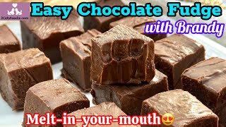 EASY Chocolate Fudge with Brandy [upl. by Ahseka]