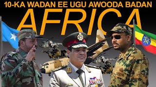 10ka wadan ee ugu awooda badanQaarada africaFullHDVEDUI [upl. by Ellerey5]