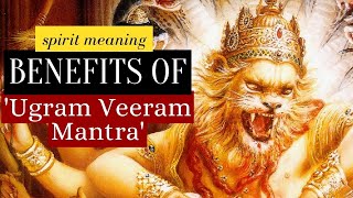 Benefits of Chanting Ugram Veeram  How to Chant Narasimha Mantra [upl. by Carew]