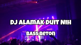 DJ ALAMAK DUIT NIH FULLBASS VIRAL TIKTOK‼️Adit Sparky Official Nwrmxx [upl. by Ytsur943]