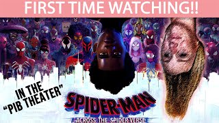 SPIDERMAN ACROSS THE SPIDERVERSE 2023  FIRST TIME WATCHING  MOVIE REACTION [upl. by Elia]