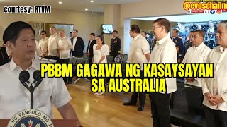 JUST IN PBBM TO CREATE HISTORY IN AUSTRALIA FIRST PINOY PRES TO TALK ABOUT [upl. by Etnauq]