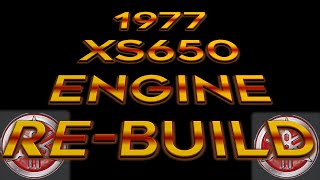 XS650 Engine Rebuild Phase 2 [upl. by Isabeau]