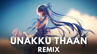 Unakku Thaan  Tamil Beater Remix tamil song remix [upl. by Allisan]