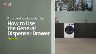 LG Washer  How to Use the General Dispenser Drawer  LG [upl. by Esenahs]