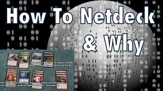 MTG  How To Netdeck Using The Internet To Build And Improve Your Magic The Gathering Deck [upl. by Cirred]