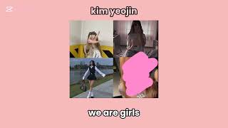 kim yeojin we are girls official audio ninix1287 [upl. by Llevol]