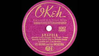 1941 Les Brown  Amapola Doris Day amp Ronnie Chase vocal [upl. by Ruddy581]