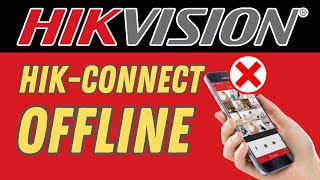 Hik connect Offline on Mobile Phone  SOLVED [upl. by Pollock]