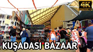 KUŞADASI TÜRKİYE BAZAAR  10 May 2023  KUŞADASI MARKET  4k UHD 60fps  Wanderlust Feet Vlog [upl. by Imotih]