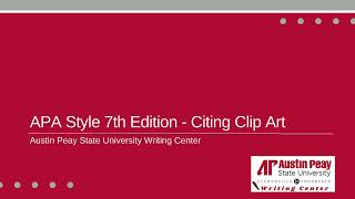 APA Style 7th Edition  Citing Clip Art [upl. by Georgi]