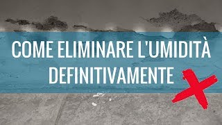 Lumidità di risalita ecco cosa fare How to get rid of rising damp eliminare umidità di risalita [upl. by Teragramyram]