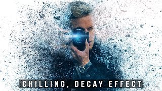 Chilling Decay Effect Photoshop Tutorial [upl. by Ahsiyk100]