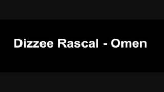 Dizzee Rascal  Omen [upl. by Delorenzo705]