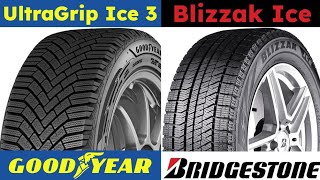 Goodyear UltraGrip Ice 3 vs Bridgestone Blizzak Ice [upl. by Ahsets]