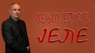 Zeljko Jevtovic JeleOd Trebinja do Bilece [upl. by Just]