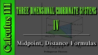 Calculus III Three Dimensional Coordinate Systems Level 4 of 10  Midpoint Distance Formulas [upl. by Kcirded]