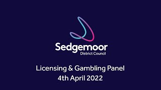 Licensing amp Gambling Panel 4th April 2022 [upl. by Erl]