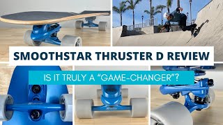 Smoothstar Thruster D Review Is it Truly a quotGameChangerquot [upl. by Pontone500]