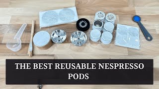 The best reusable Nespresso pods and ones to avoid [upl. by Atiniuq606]