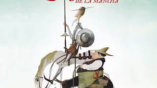 Don Quijote De La Mancha  Miguel de Cervantes AUDIOLIBRO [upl. by Lirbaj]