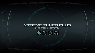 Xtreme Tuner Plus Installation Tutorial [upl. by Nrehtak704]