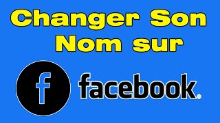 Comment changer son nom sur Facebook sur téléphone [upl. by Bartosch]