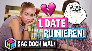 TIPPS FÜR DAS 1 DATE » SAG DOCH MAL 15 » SchlechteAnmachsprüche [upl. by Onnem]