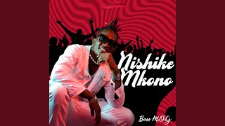 Nishike Mkono [upl. by Rabaj]