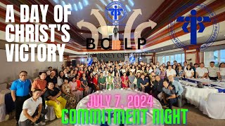 quotBCLP 18 Commitment Night A Journey of Faith with 22 New Commitmentsquot July 7 2024 BCBP Talisay [upl. by Gipps839]