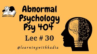 Psy 404  Lec 30 Conduct Disorder Pyromania Kleptomania  VU Short lec [upl. by Nomi]