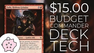 Zada Hedron Grinder  EDH Super Budget Deck Tech 15  Magic the Gathering  Commander [upl. by Shelden]