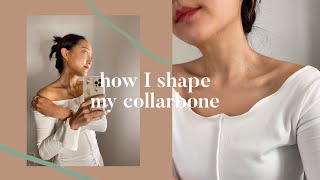 How To Shape Your Collarbone at Home  get prominent amp defined collarbones in 3 minutes [upl. by Josephina]