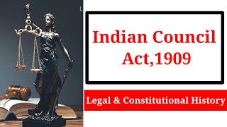 Indian Council Act1909  Legal amp Constitutional History handwrittennotes law [upl. by Akinet502]